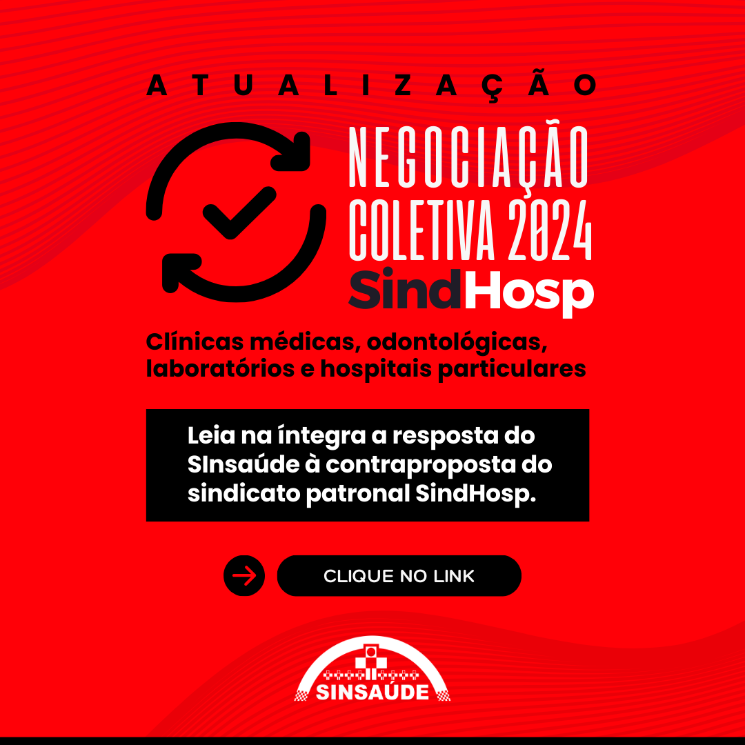 Sinsaúde Rio Preto rejeita proposta do Sindhosp na campanha salarial 2024