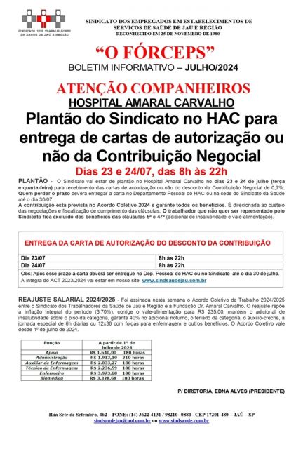 Plantão do Sindicato no HAC para entrega de cartas de autorização ou não da Contribuição Negocial