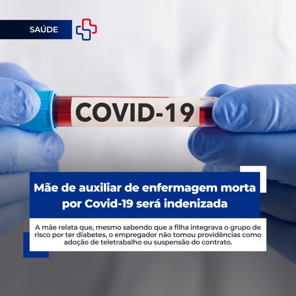 Mãe de auxiliar de enfermagem morta por Covid-19 será indenizada
