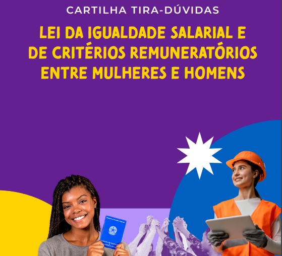 Governo lança cartilha tira-dúvidas sobre lei de igualdade salariais