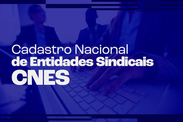 Instabilidade no sistema faz MTE suspender temporariamente prazo limite para inscrições no CNES