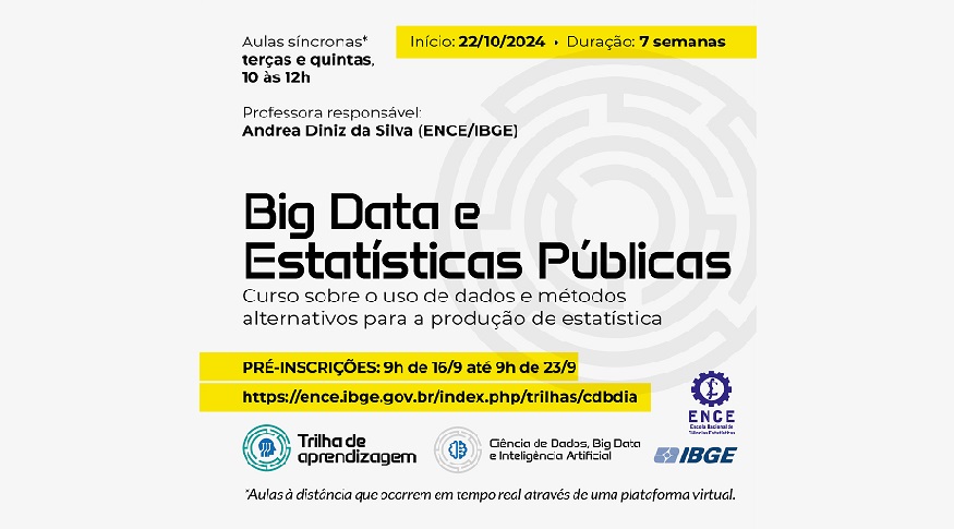 ENCE abrirá pré-inscrições para o curso Big Data e Estatísticas Públicas