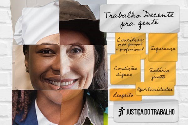 Justiça do Trabalho lança campanha por emprego decente