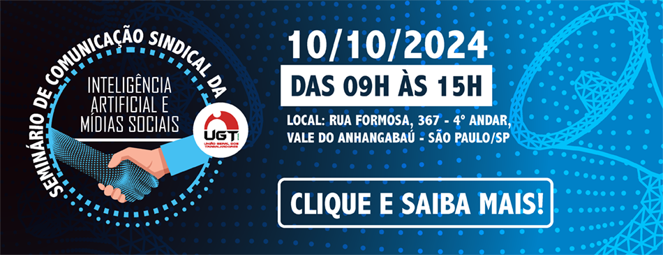 UGT realiza seminário sobre comunicação e inteligência artifical