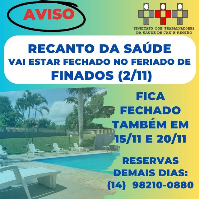 Colônia do Sindicato de Jaú estará fechado no feriado de Finados (2/11)