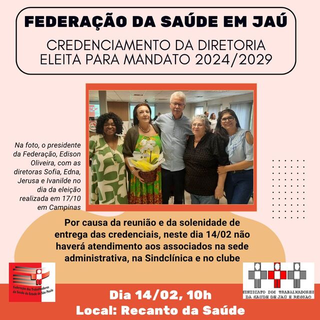 Federação faz reunião em Jaú para credenciar diretoria eleita, incluindo Edna Alves como vice-presidente