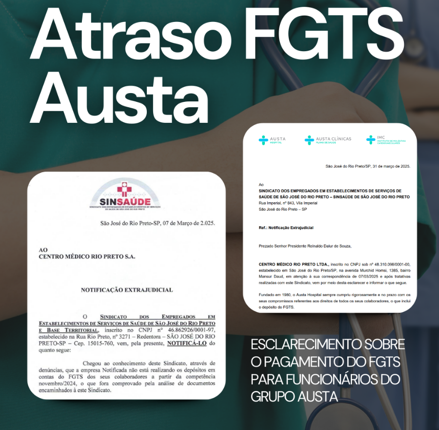 Sinsaúde Rio Preto pressiona e Austa divulga calendário de pagamento do FGTS