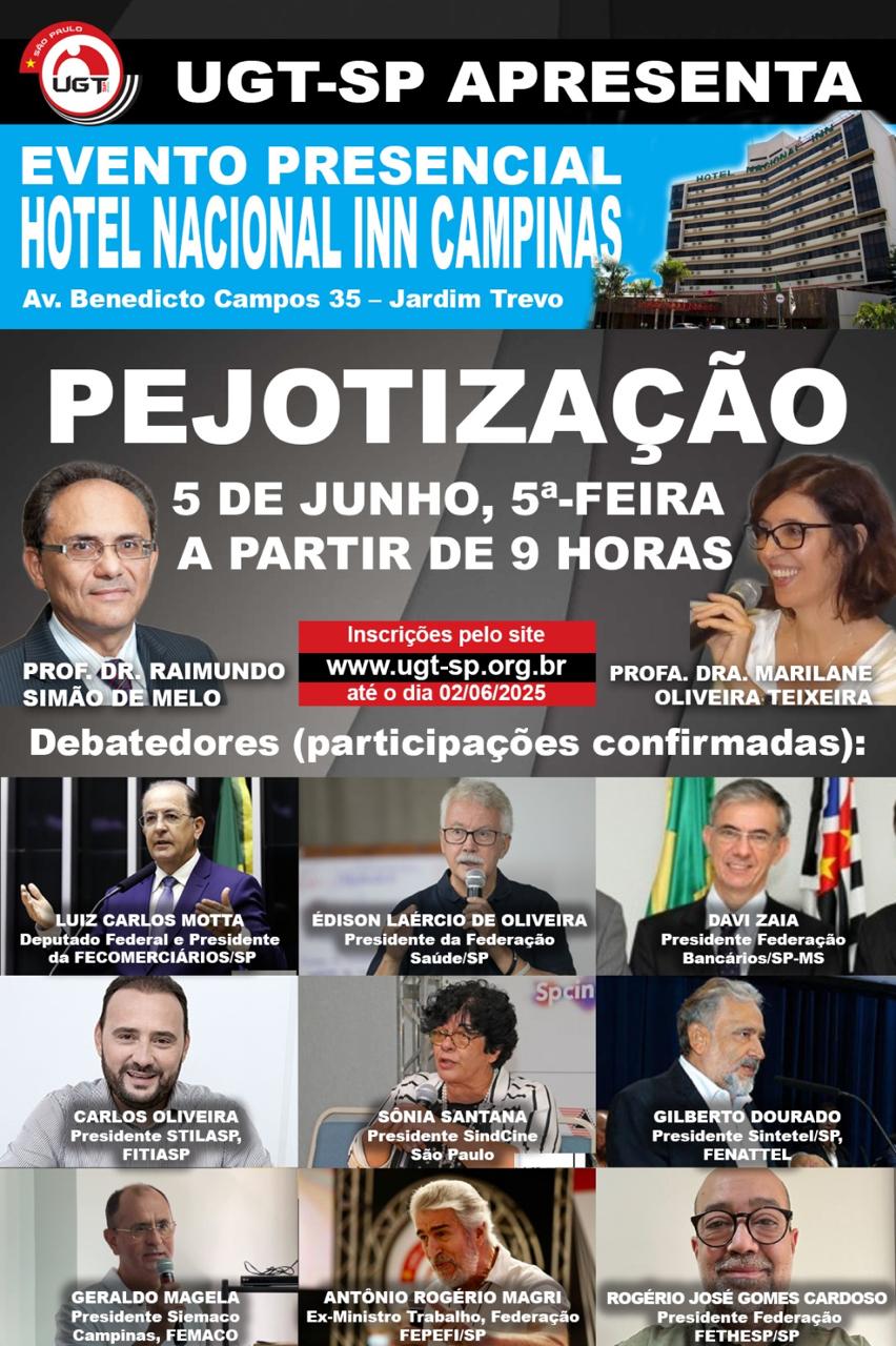  Juristas e sindicalista debatem pejotização em seminário da UGT em Campinas