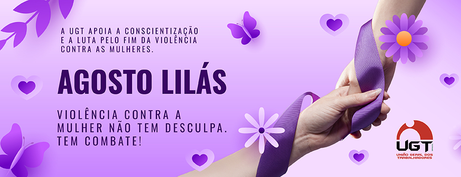 Agosto Lilás reforça a importância das políticas públicas para as mulheres