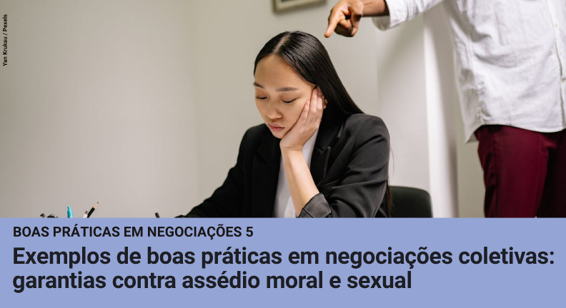 Dieese apresenta exemplos de boas práticas em negociação coletiva sobre assédio