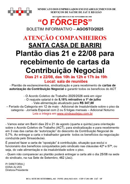 SANTA CASA DE BARIRI: Plantão dias 21 e 22/08 para recebimento de cartas da Contribuição Negocial