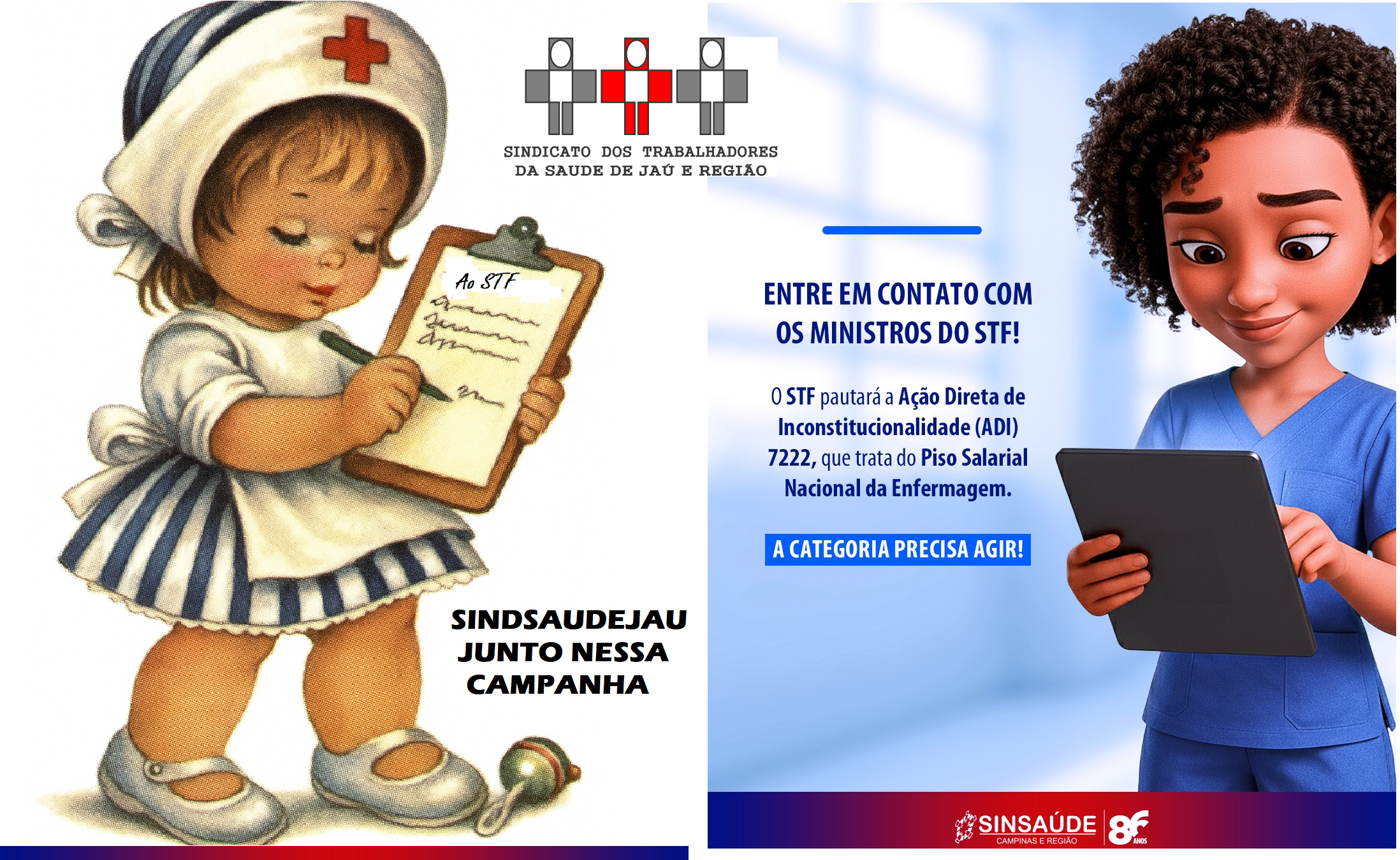 Sindsaúde Jaú adere à campanha em defesa do piso nacional da enfermagem: peça ao STF que vote a favor da categoria