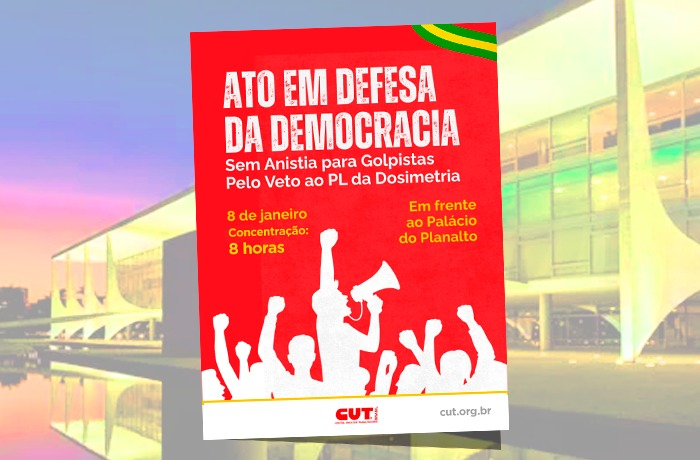 Atos de 8/01 relembram tentativa de golpe e pedem veto ao PL que alivia criminosos