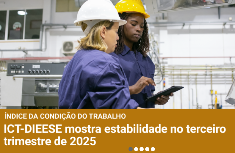 Dieese aponta estabilidade nos empregos no terceiro trimestre de 2025