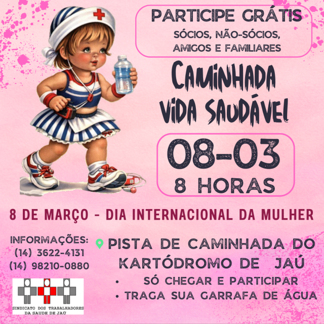 Caminhada Vida Saudável retorna no Dia da Mulher e reforça preparação para a SindsaúdeJaú Run