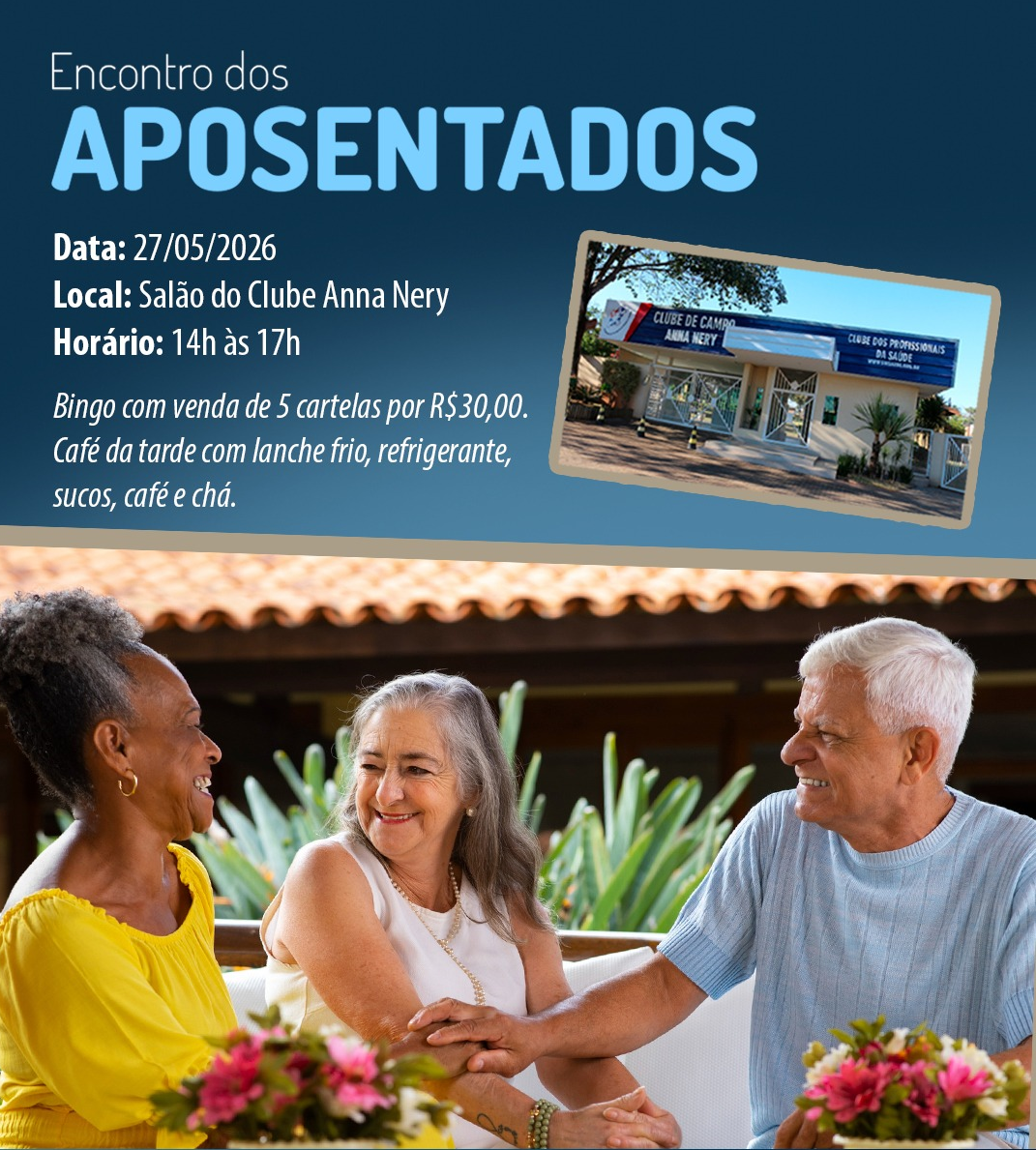 Sinsaúde promove encontro de aposentados e licenciados no Clube Anna Nery