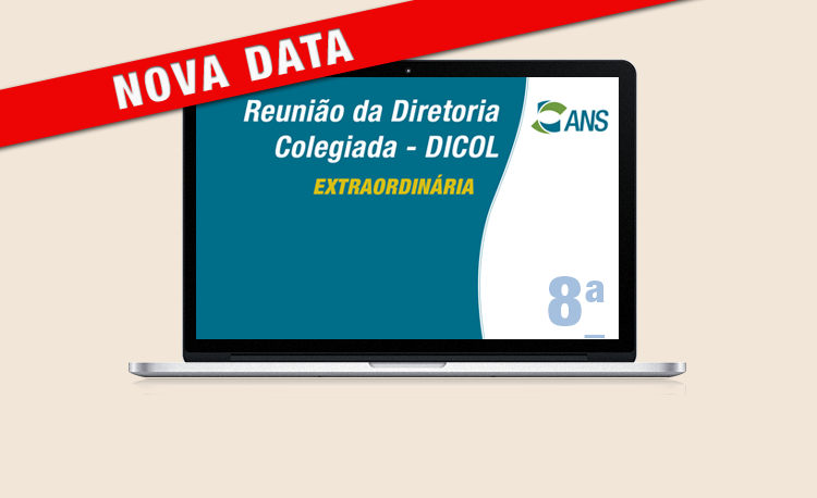 8ª Reunião Extraordinária da Diretoria Colegiada da ANS de 2026