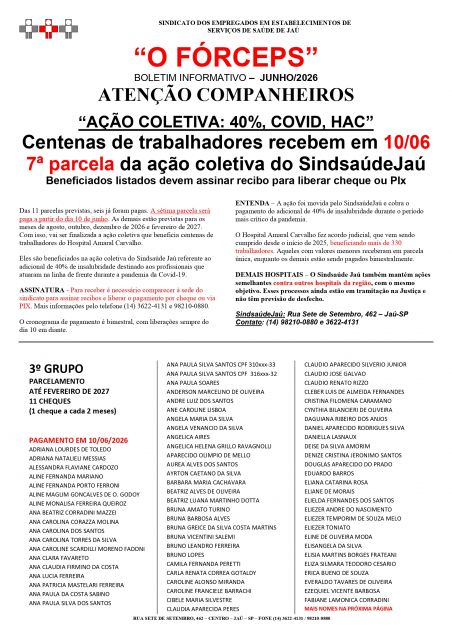 Centenas de trabalhadores recebem 7ª parcela da ação do SindsaúdeJaú