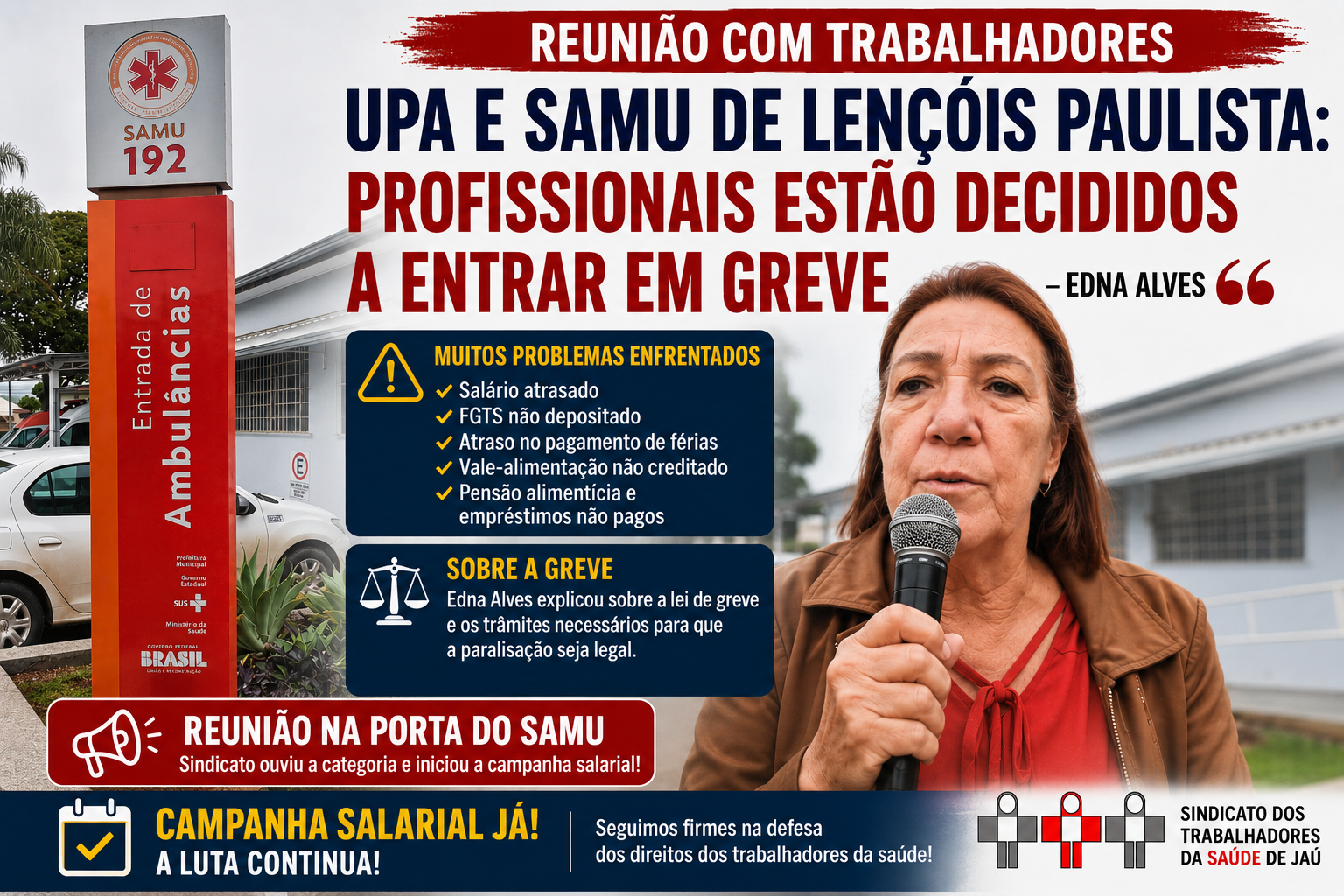 Funcionários da UPA e do Samu de Lençóis discutem atraso de pagamento e até greve em assembleia com SindsaúdeJaú