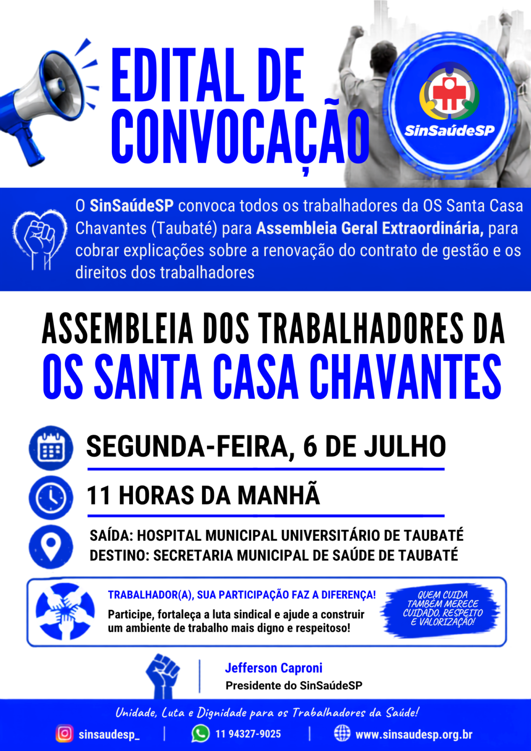 Edital de convocação – Trabalhadores da Santa Casa de Chavantes – Taubaté