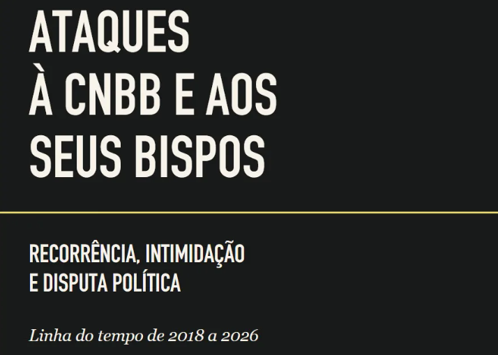 Exclusivo: organismo ligado à CNBB produz relatório mostrando histórico de ataques da extrema direita contra os católicos