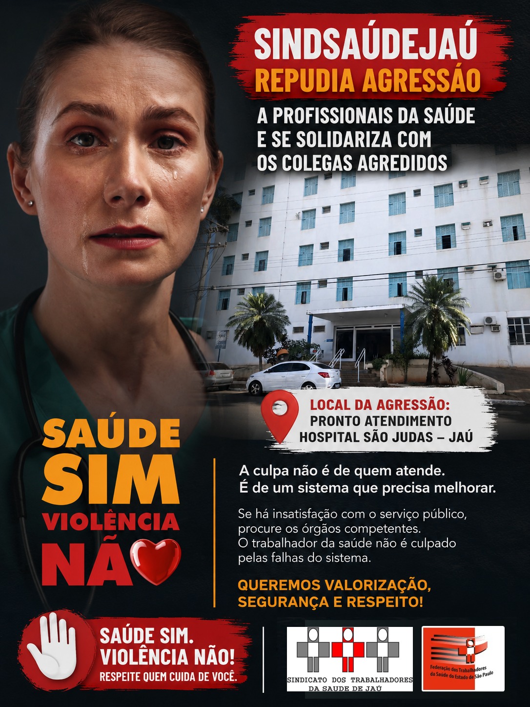 SindsaúdeJaú repudia agressão a profissionais de saúde e reforça campanha “Saúde Sim, Violência Não”