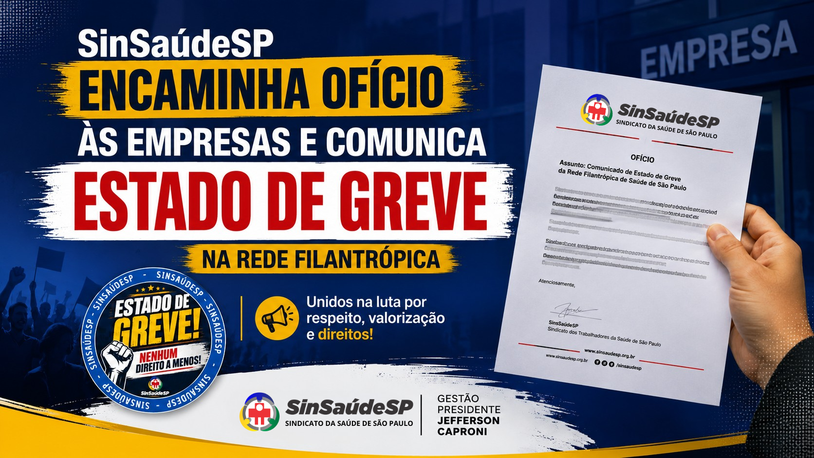 SinSaúdeSP encaminha ofício às empresas e comunica Estado de Greve na Rede Filantrópica